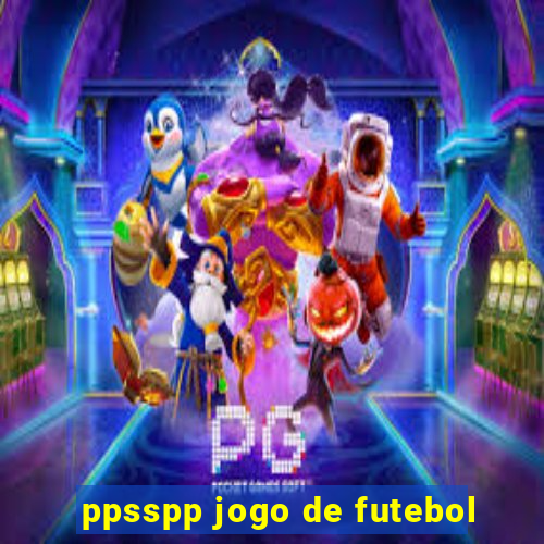 ppsspp jogo de futebol